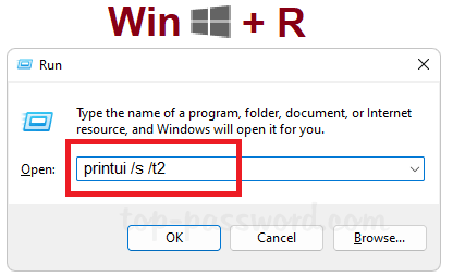 按 Win+R → 輸入 printui /s /t2 → Enter